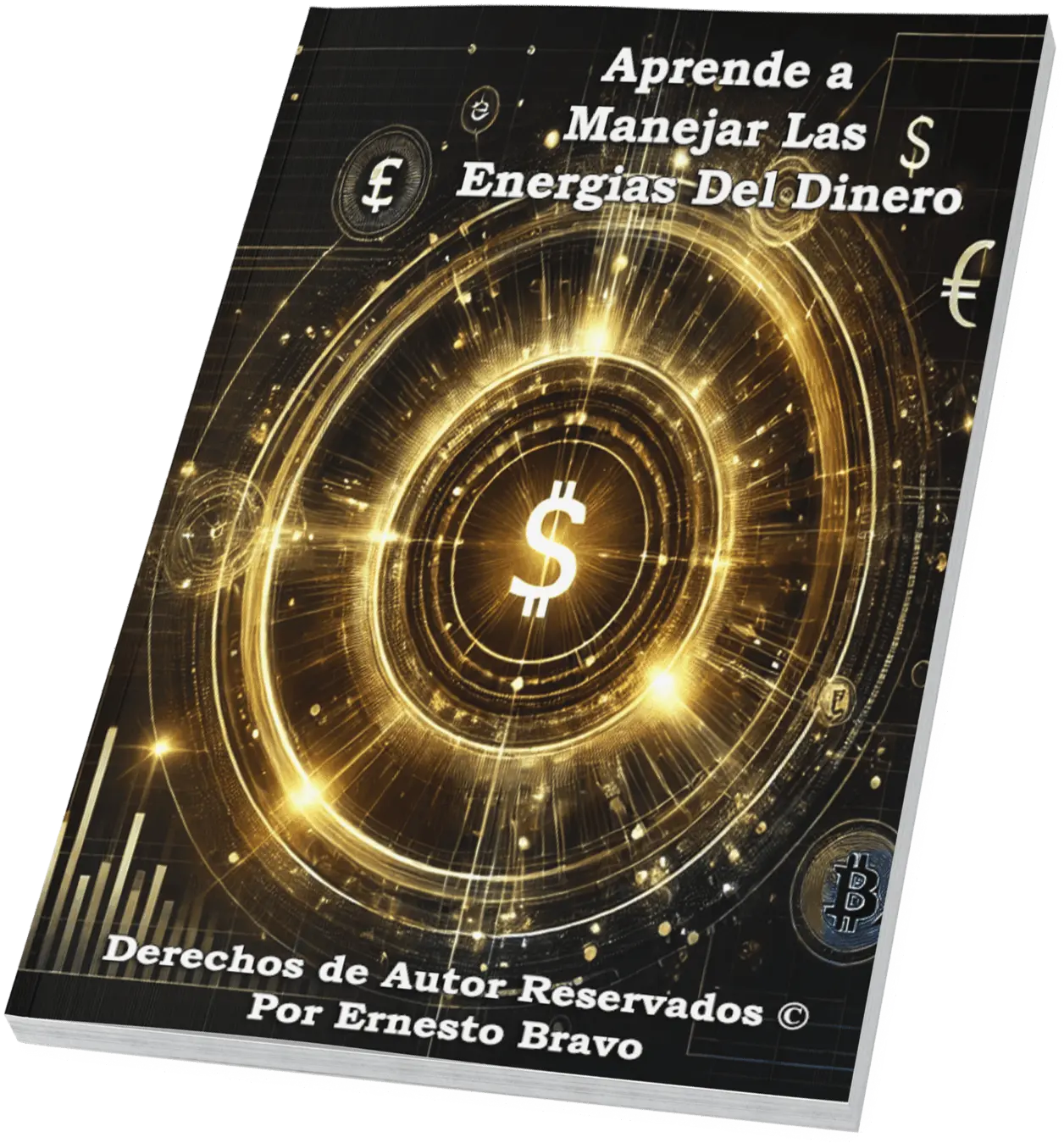 Libro Manual Para Aprende a Manejar las Energias del Dinero