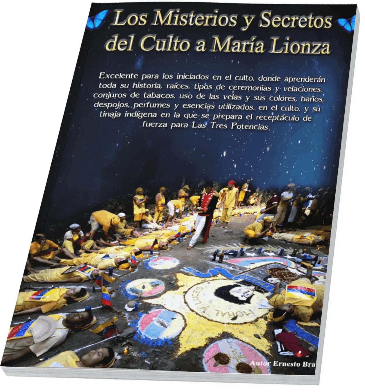 Libro de Los Misterios y Secretos del Culto a María Lionza